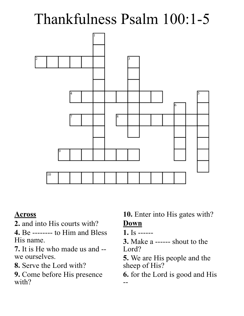 Thankfulness Psalm 100:1-5 Crossword - Wordmint inside Psalms Of Thanksgiving Crossword Puzzle