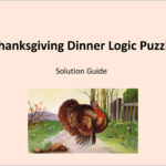 Thanksgiving Dinner Logic Puzzle | Pptx Pertaining To Thanksgiving Dinner Logic Puzzle Answers