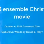 2003 Ensemble Christmas Movie Answer   Up And Down Words Clue With Ensemble Christmas Movie Crossword