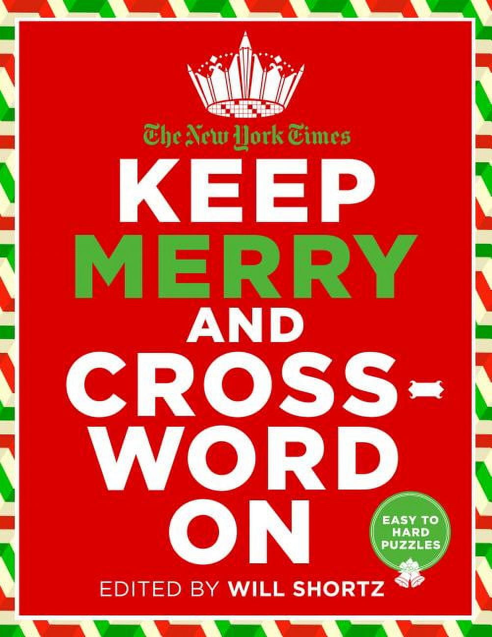 new york times keep merry and crossword on 200 easy to hard throughout ny times christmas crossword New York Times Keep Merry And Crossword On : 200 Easy To Hard throughout Ny Times Christmas Crossword